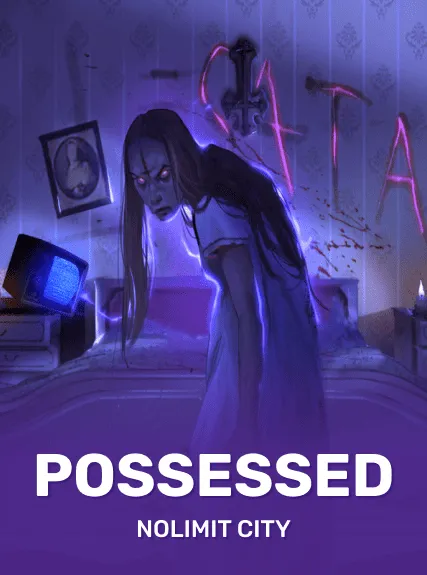 Possessed